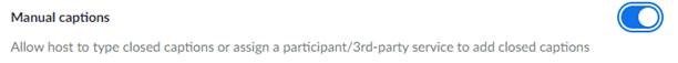 Manual Captions toggle setting in zoom settings